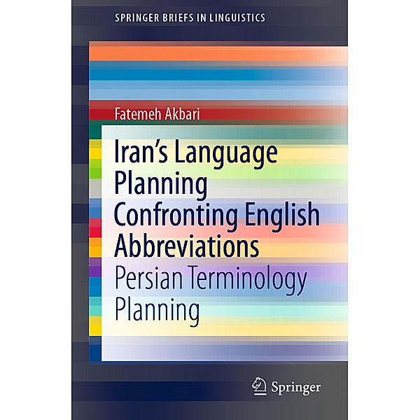 Iran's Language Planning Confronting English Abbreviations, Fatemeh Akbari