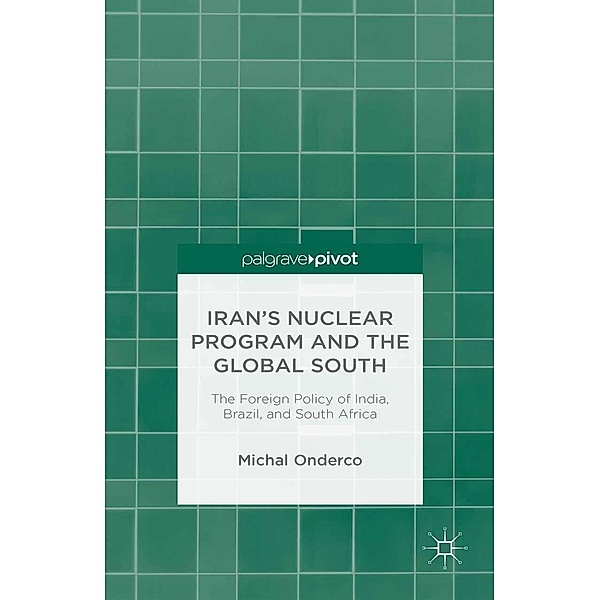 Iran's Nuclear Program and the Global South, M. Onderco