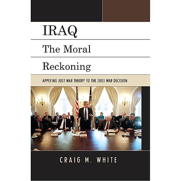 Iraq, Craig M. White