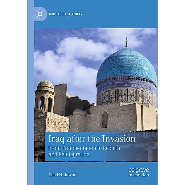 Iraq after the Invasion, Saad N. Jawad
