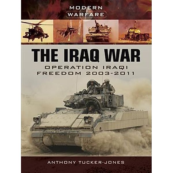 Iraq War, Anthony Tucker-Jones