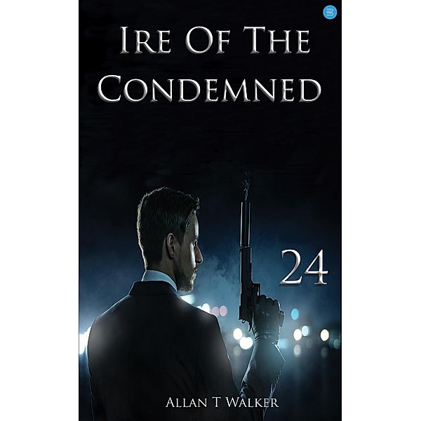 Ire Of The Condemned, Allan T Walker