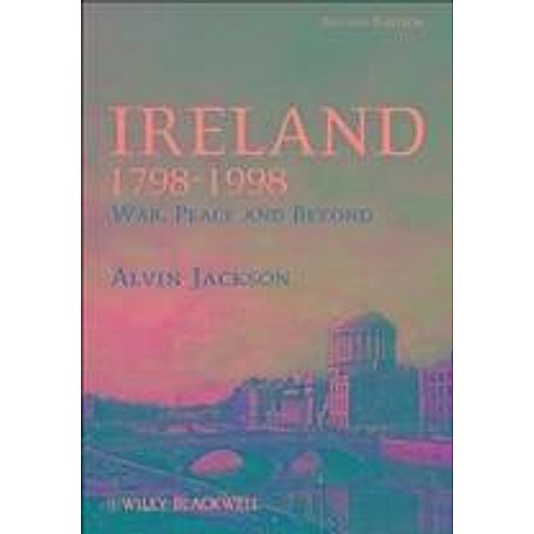 Ireland 1798-1998, Alvin Jackson