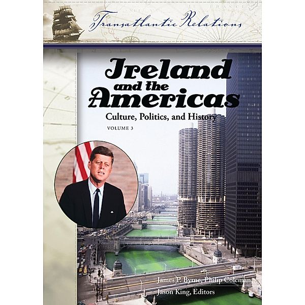 Ireland and the Americas [3 volumes]