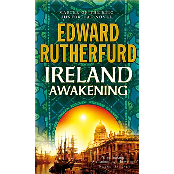 Ireland Awakening, Edward Rutherfurd