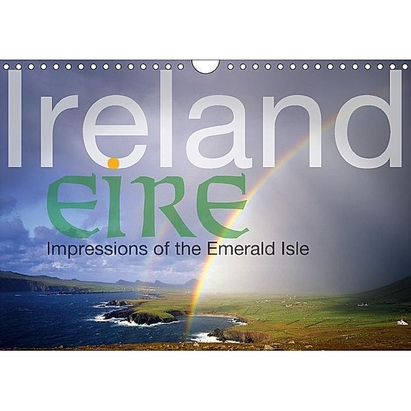 Ireland Eire Impressions of the Emerald Isle (Wall Calendar 2017 DIN A4 Landscape), Edmund Nagele F.R.P.S.