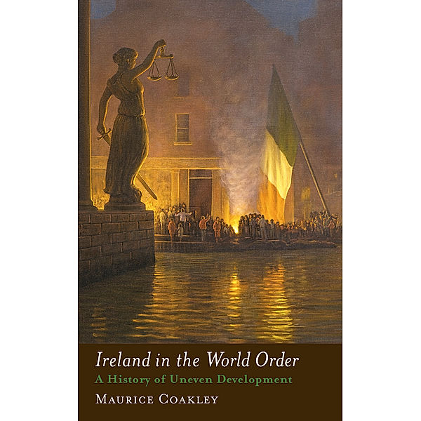 Ireland in the World Order, Maurice Coakley