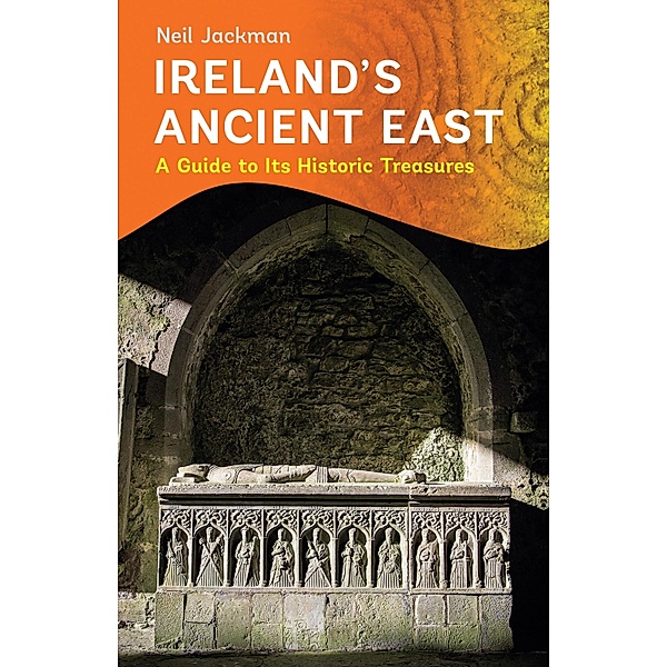 Ireland's Ancient East, Neil Jackman