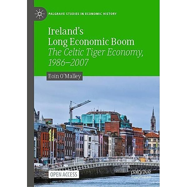 Ireland's Long Economic Boom, Eoin O'Malley