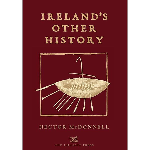 Ireland's Other History, Hector Mcdonnell