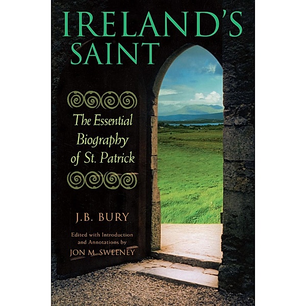 Ireland's Saint / US, J. B. Bury