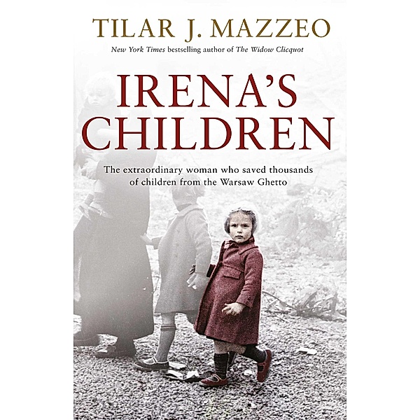 Irena's Children, Tilar J. Mazzeo