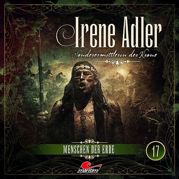 Irene Adler - 17 - Menschen der Erde, Silke Walter