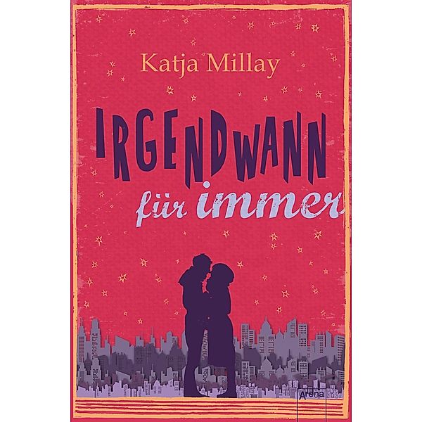 Irgendwann für immer, Katja Millay