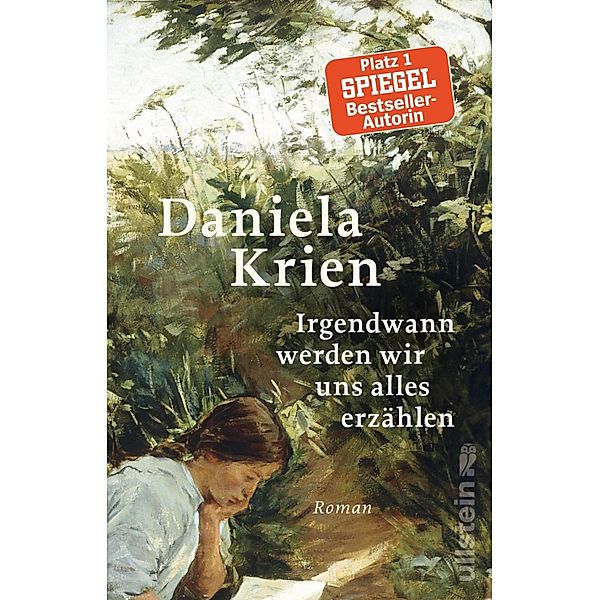 Irgendwann werden wir uns alles erzählen / Ullstein eBooks, Daniela Krien