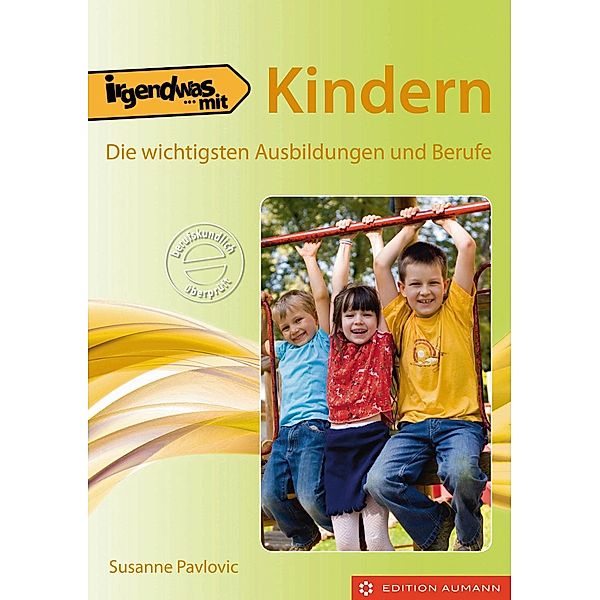 Irgendwas mit Kindern, Susanne Pavlovic