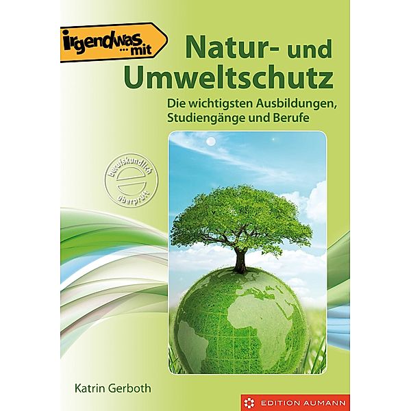 Irgendwas mit Natur- und Umweltschutz, Katrin Gerboth