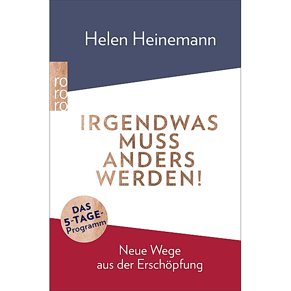 Irgendwas muss anders werden!, Helen Heinemann