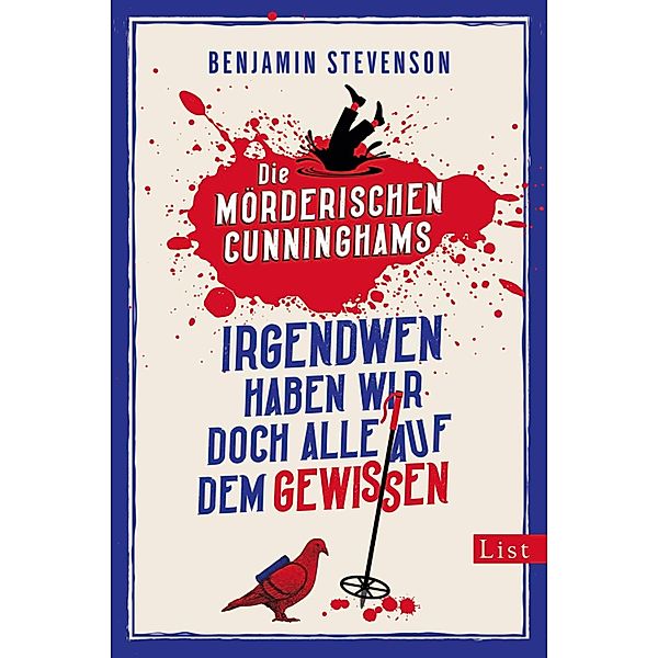 Irgendwen haben wir doch alle auf dem Gewissen / Die mörderischen Cunninghams Bd.1, Benjamin Stevenson