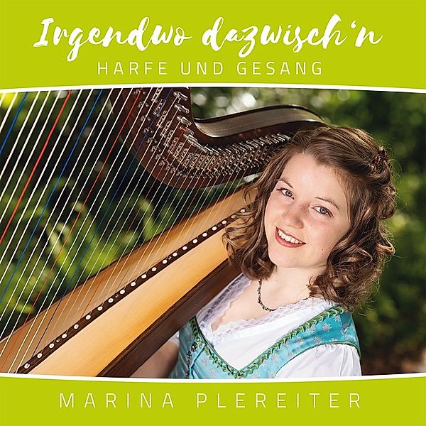 Irgendwo Dazwisch'N, Marina Plereiter