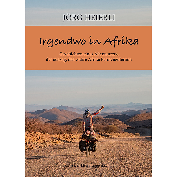 Irgendwo in Afrika, Joerg Heierli