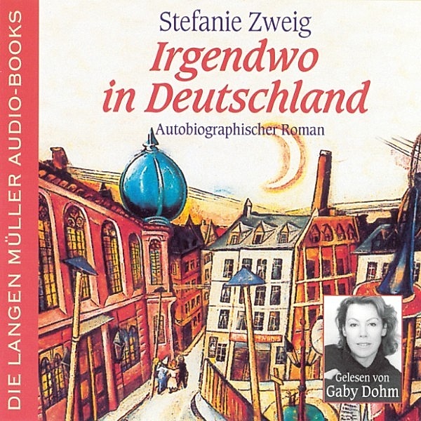 Irgendwo in Deutschland, Stefanie Zweig