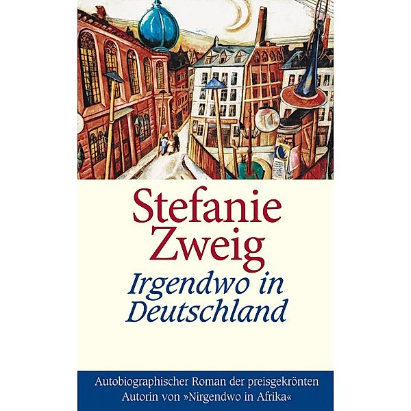 Irgendwo in Deutschland, Stefanie Zweig