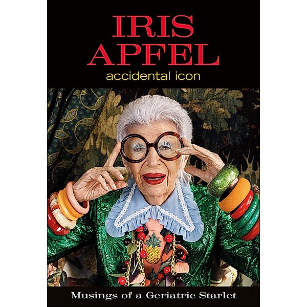 Iris Apfel, Iris Apfel