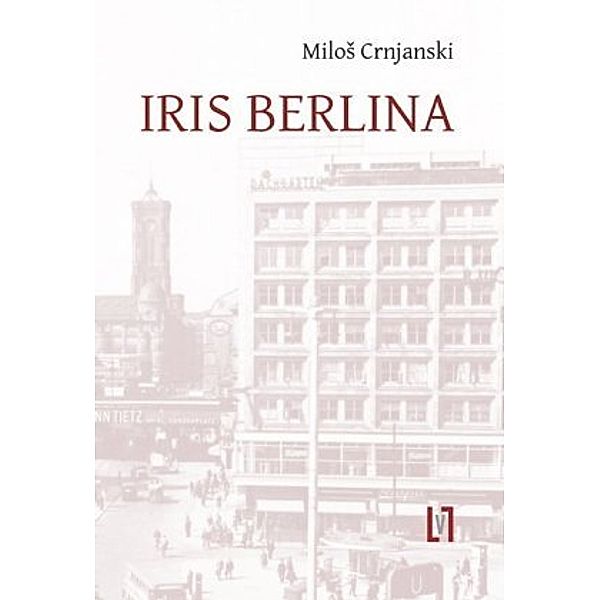 Iris Berlina, Milos Crnjanski