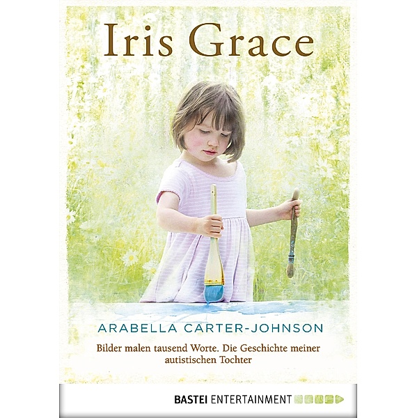 Iris Grace, Arabella Carter-Johnson