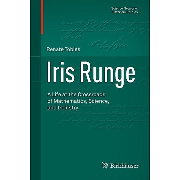 Iris Runge / Science Networks. Historical Studies Bd.43, Renate Tobies