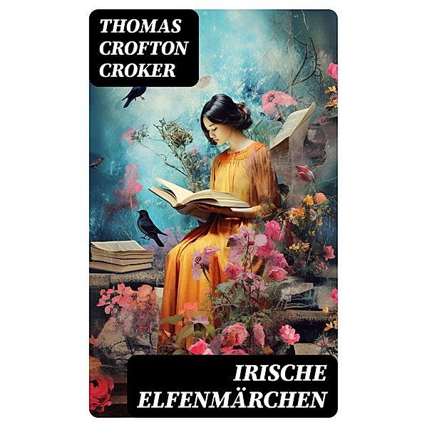 Irische Elfenmärchen, Thomas Crofton Croker