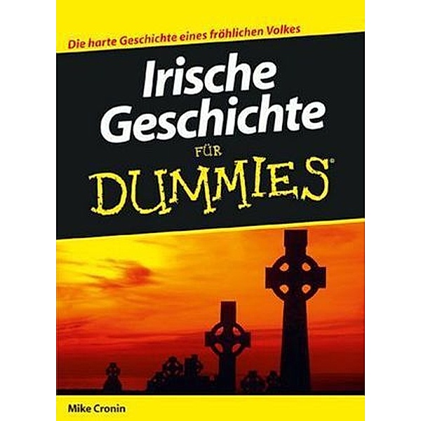 Irische Geschichte für Dummies, Mike Cronin