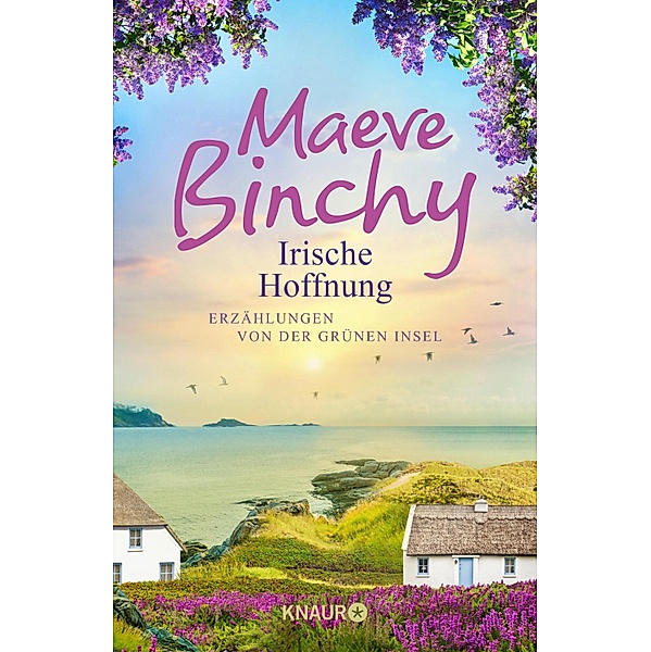 Irische Hoffnung, Maeve Binchy