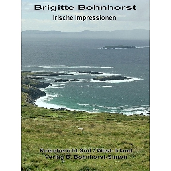 Irische Impressionen, Brigitte Bohnhorst