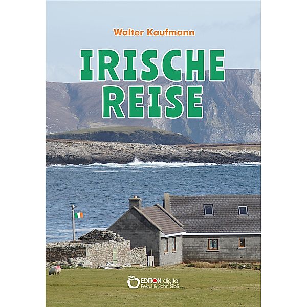 Irische Reise, Walter Kaufmann