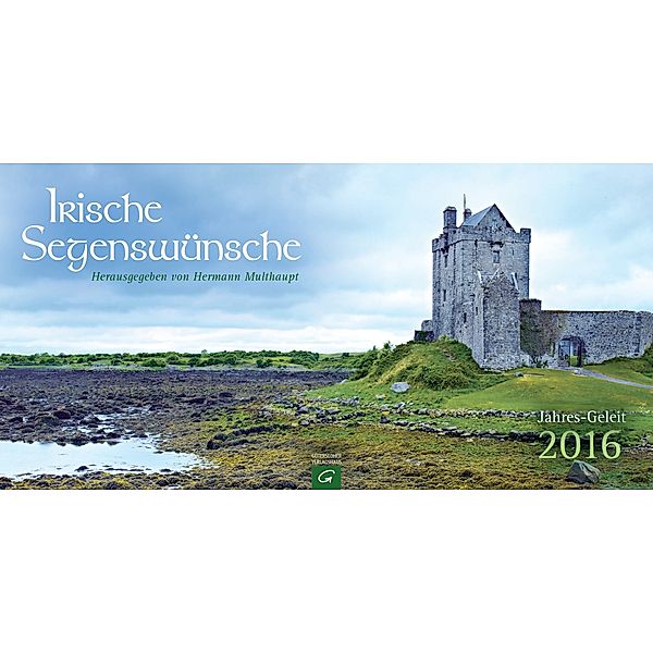 Irische Segenswünsche Jahres-Geleit 2016