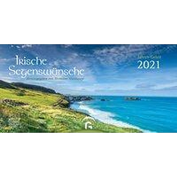 Irische Segenswünsche Jahres-Geleit 2021