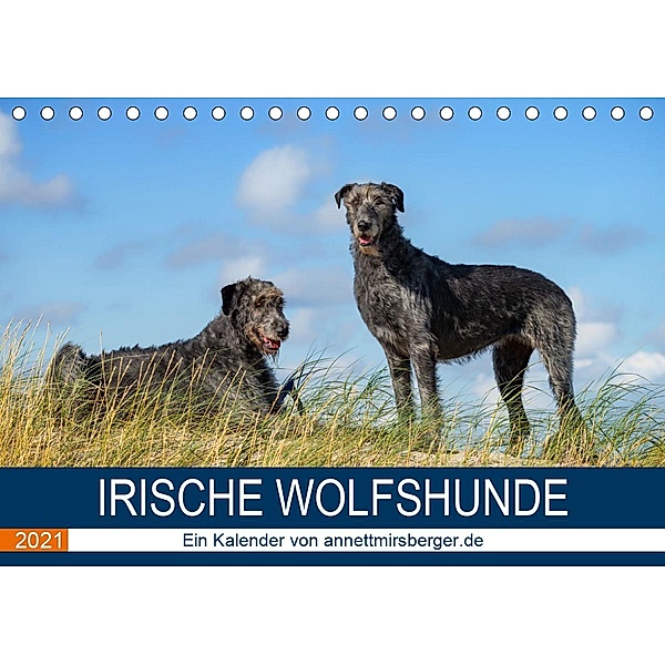 Irische Wolfshunde (Tischkalender 2021 DIN A5 quer), Annett Mirsberger, www.annettmirsberger.de