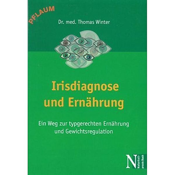 Irisdiagose und Ernährung, Thomas Winter