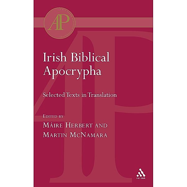 Irish Biblical Apocrypha, Maíre Herbert, Martin J. McNamara