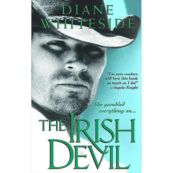 Irish Devil / Kensington, Diane Whiteside