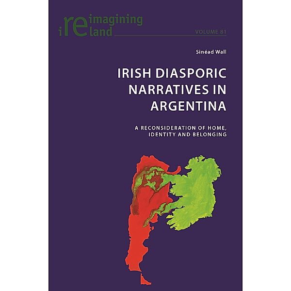 Irish Diasporic Narratives in Argentina, Wall Sinead Wall