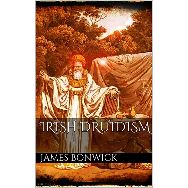 Irish druidism, James Bonwick