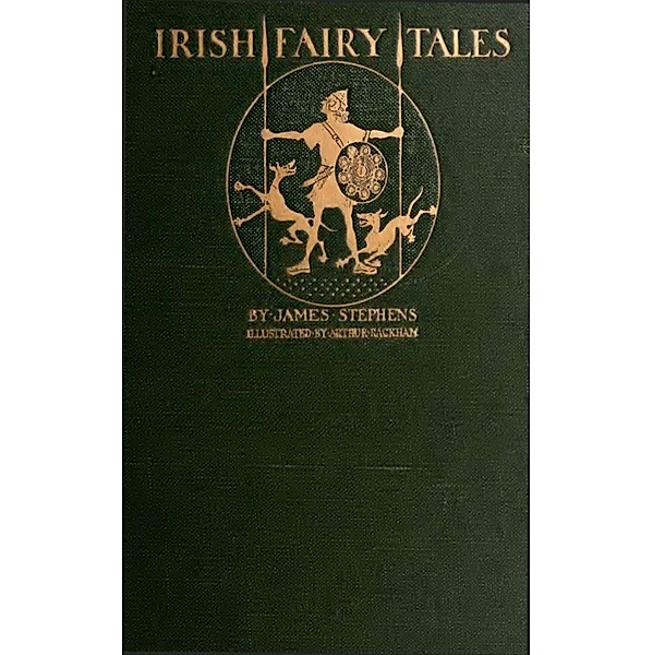 Irish Fairy Tales, James Stephens