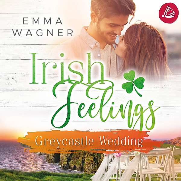 Irish Feelings - Irish feelings 5 - Greycastle Wedding, Emma Wagner