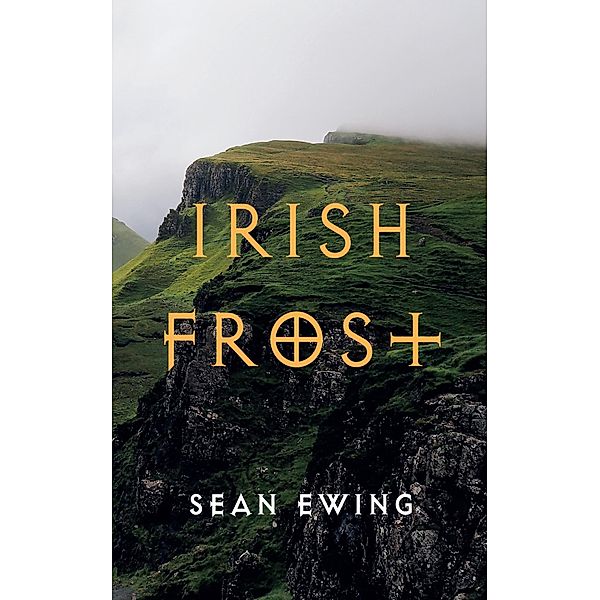 Irish Frost, Sean Ewing