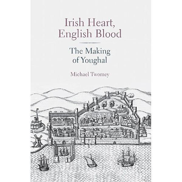 Irish Heart, English Blood, Michael Twomey