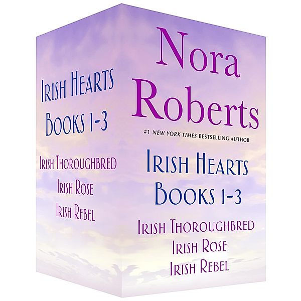 Irish Hearts, Books 1-3 / Irish Hearts Bd.4, Nora Roberts