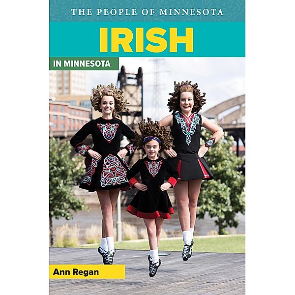 Irish in Minnesota / People of Minnesota, Ann Regan